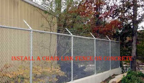 Install a Chain Link Fence on Concrete
