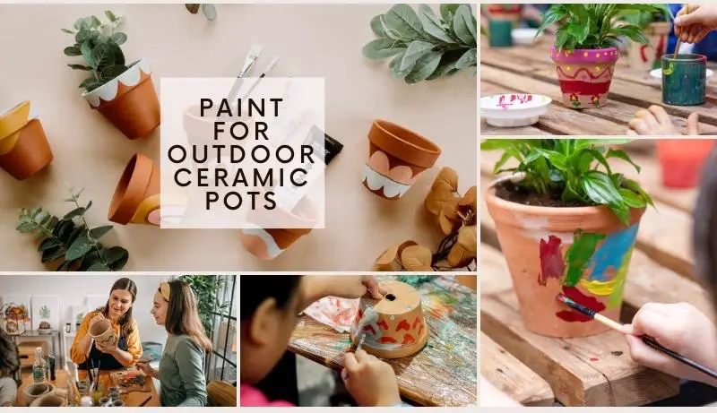 Paint for Outdoor Ceramic Pots
