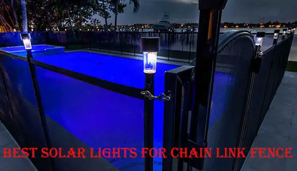 Best Solar Lights for Chain Link Fence